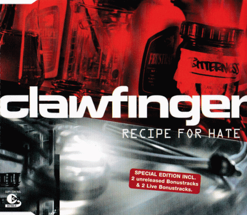 Clawfinger : Recipe for Hate